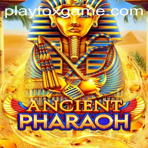Exploring the Exciting World of AncientPharaoh: A Deep Dive Into FOX.GAME