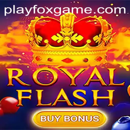 Discover the Exciting World of RoyalFlashBuyBonus on FOX.GAME