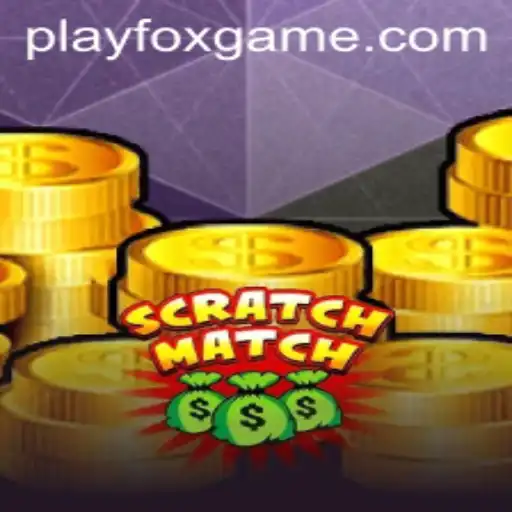 ScratchMatch: Unveiling the Exciting World of FOX.GAME's Latest Offering