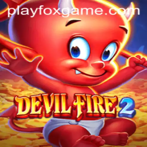 DevilFire2: A Thrilling Adventure in the FOX.GAME Universe