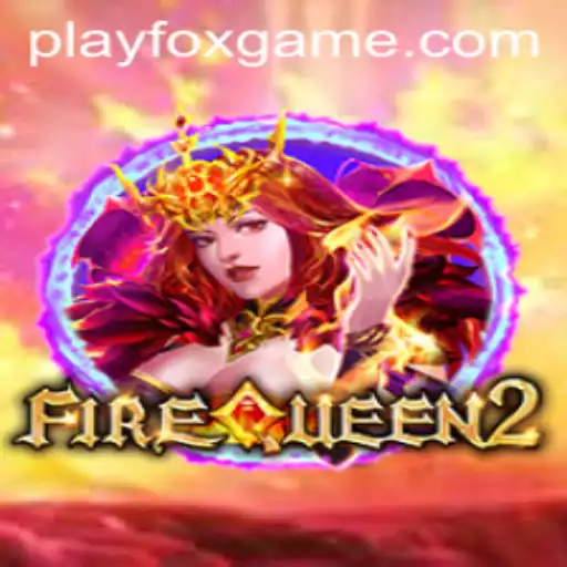 Unveiling FireQueen2: The Fiery Adventure on FOX.GAME