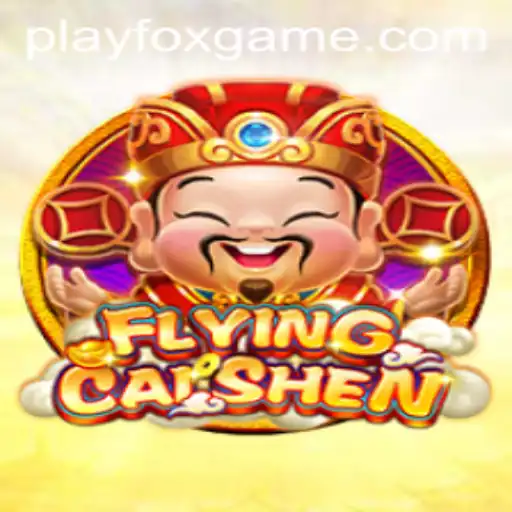 Exploring the Exciting World of FlyingCaiShen: A New Era of Gaming with FOX.GAME