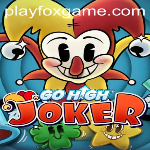Unveiling the Intricacies of GoHighJoker: A Dive into the World of FOX.GAME