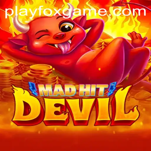 Exploring MadHitDevil: A Comprehensive Guide to FOX.GAME's Latest Sensation