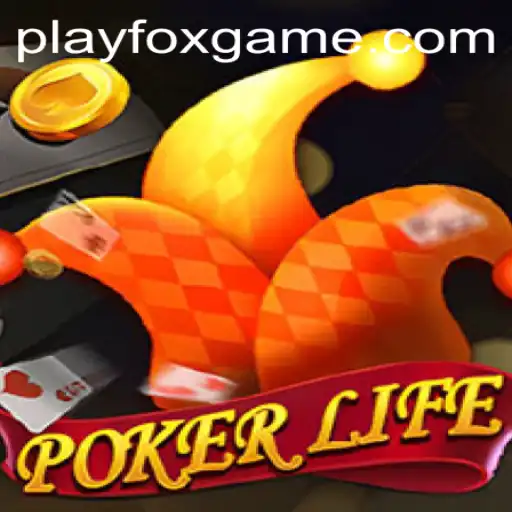 Experience the Thrill of PokerLife with FOX.GAME