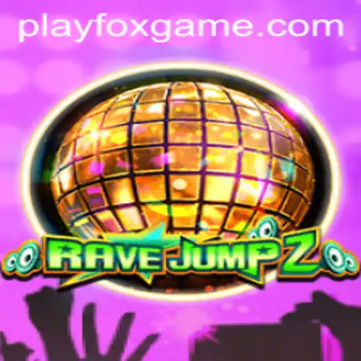 Dive into the Thrilling World of RaveJump2: A Comprehensive Guide with Insights on FOX.GAME