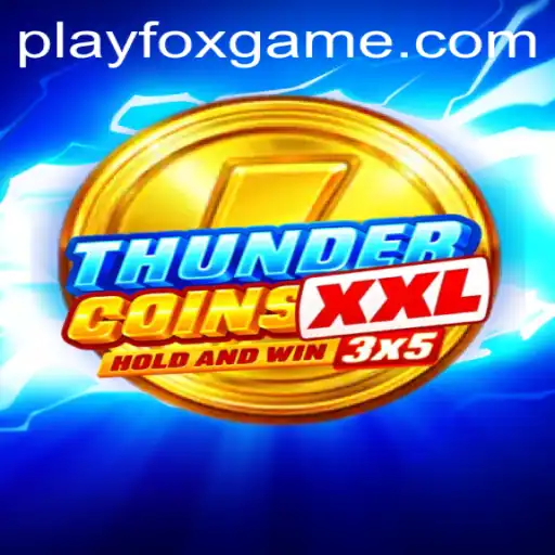 Exploring the Dynamic Realm of ThunderCoinsXxl: An Immersive Gaming Experience